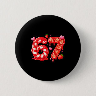 Six Seven 67 Meme 6 7 Valentines Day Heart Men Wom Button