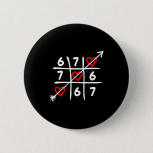 Six Seven 67 Meme 6 7 Valentines Day Heart Men Wom Button