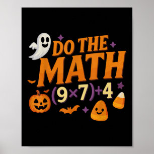 Six Seven 67 Meme Do The Math Halloween Alpha Gen Poster