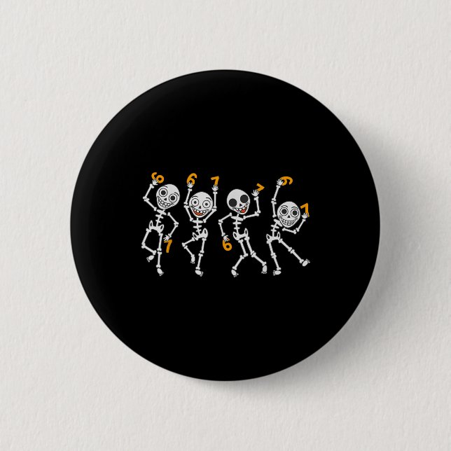 Six Seven 67 Meme Funny Halloween Dancing Skeleton Button (Front)