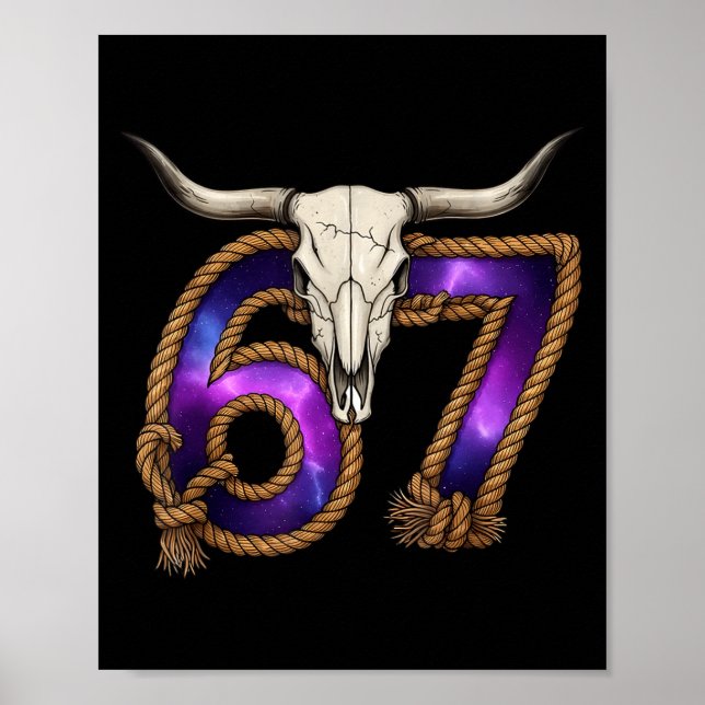 Six Seven 67 Meme Funny Western Cowboy Bull Skull  Poster (Front)