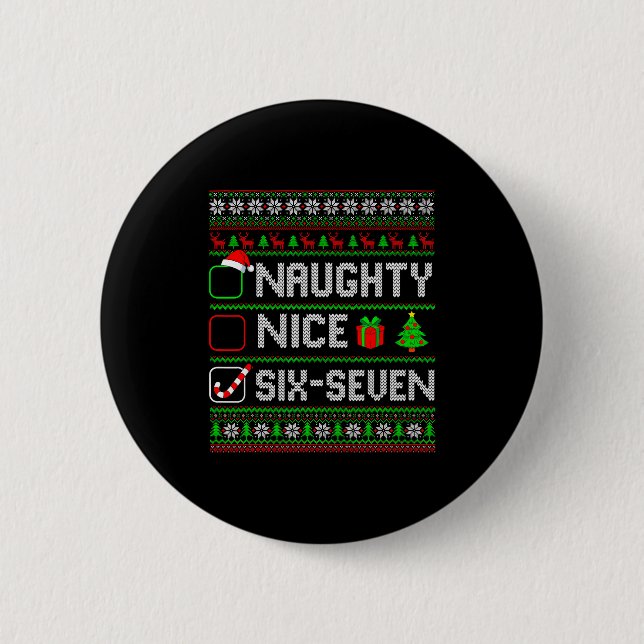 Six Seven 67 Meme Nice Naughty Christmas Pajamas M Button (Front)