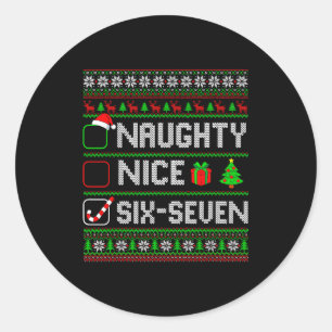 Six Seven 67 Meme Nice Naughty Christmas Pajamas M Classic Round Sticker