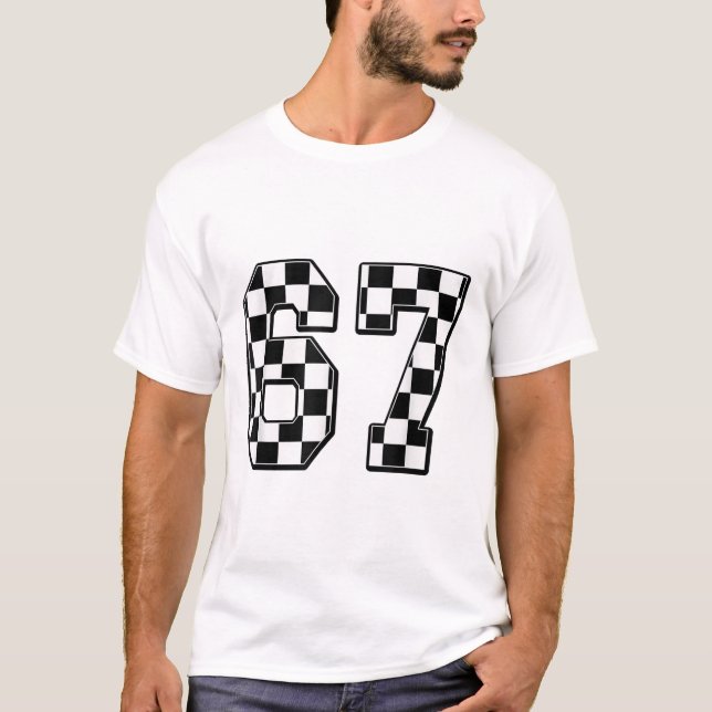 Six Seven 67 Meme Number 67  T-Shirt (Front)