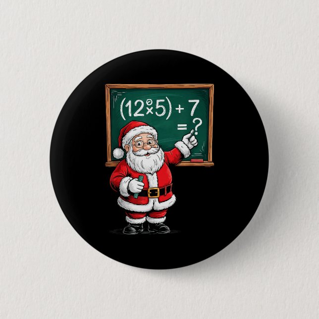 Six Seven 67 Meme Santa Math Teacher Christmas Men Button (Front)