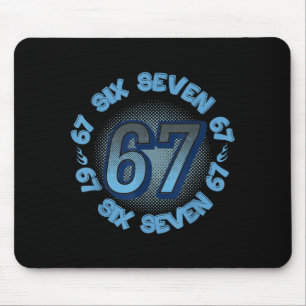 Six Seven 67 Meme Slang Trend Phrase Cool Youth Ki Mouse Pad