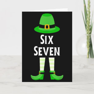 Six Seven 67 St Patricks Day Kids Funny Leprechaun Card