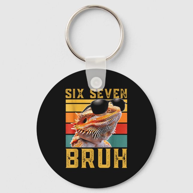 Six Seven 6 7 67 Meme Funny Bearded Dragon Design  Keychain (Front)