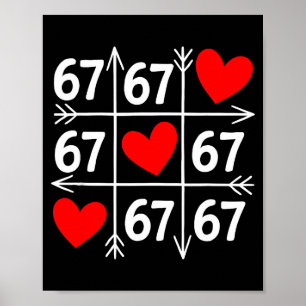 Six Seven 6 7 Funny 67 Valentines Day Heart Men Wo Poster