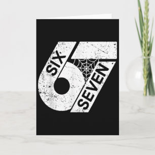 Six Seven 6 7 Meme 6 7 Halloween Costume  Card