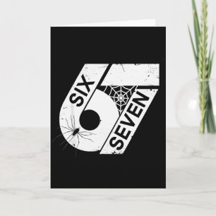 Six Seven 6 7 Meme 6 7 Halloween Costume Card