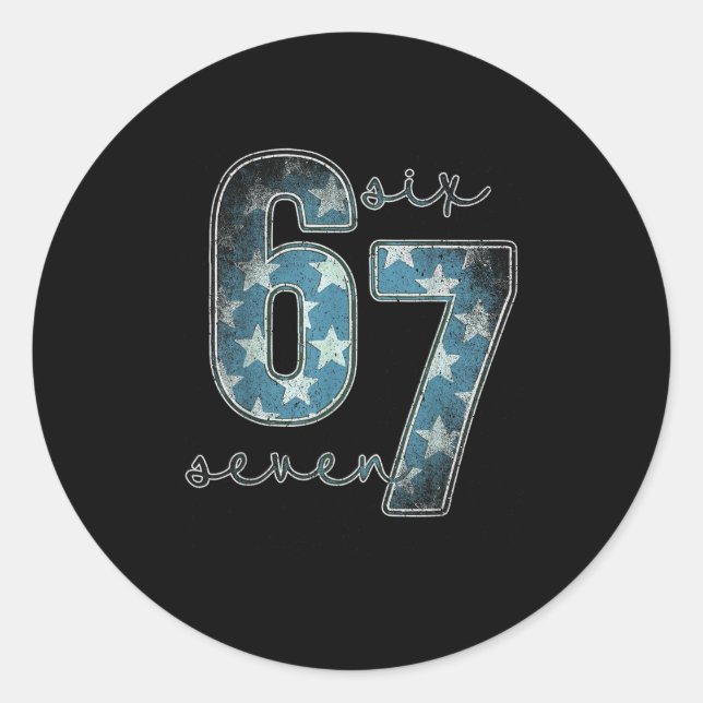 Six Seven, 6 7 Meme  Classic Round Sticker (Front)