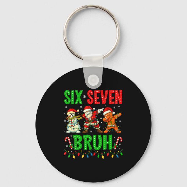 Six Seven 6 7 Meme Dabbing Santa Gingerbread Chris Keychain (Front)