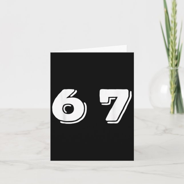 Six Seven 6 7 Meme Design _1  Card (Front)