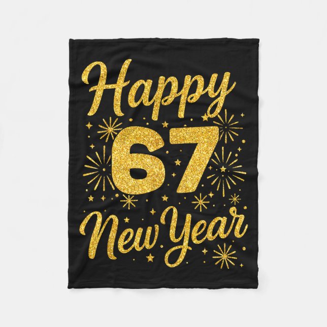 Six Seven 6 7 Meme Funny Happy New Year 67 2026  Fleece Blanket (Front)