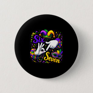 Six Seven 6 7 Meme Mardi Gras Jester Hand Sign Fat Button