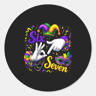 Six Seven 6 7 Meme Mardi Gras Jester Hand Sign Fat Classic Round Sticker