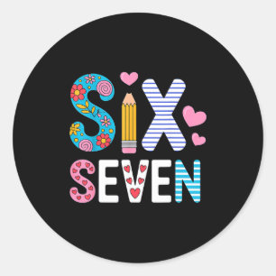 Six Seven 6 7 Meme Teacher Classic Round Sticker