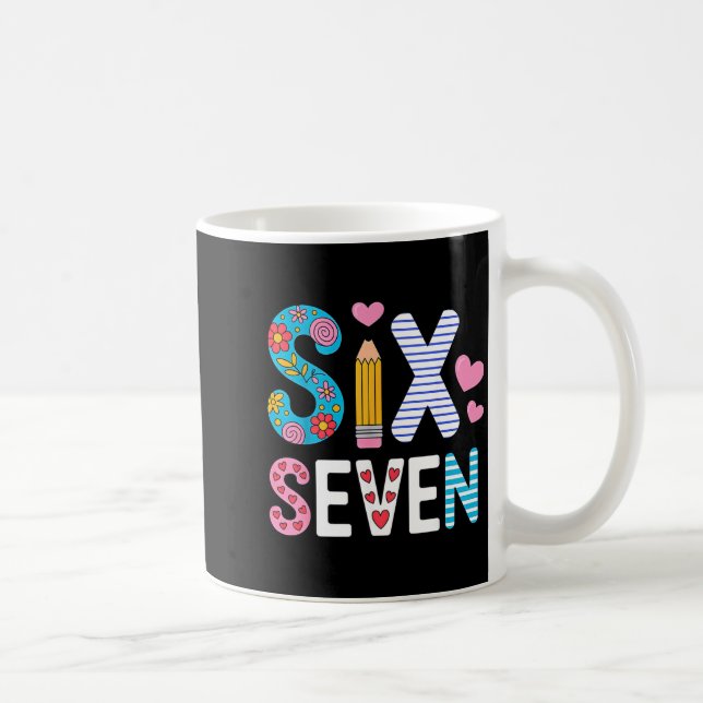 Six Seven 6 7 Meme Teacher  Coffee Mug (Right)