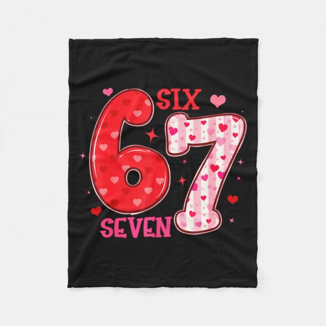 Six Seven 6 7 Valentines Day Trendy Valentine Meme Fleece Blanket (Front)