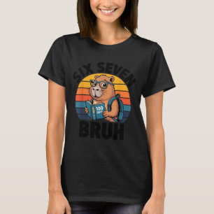 Six Seven Bruh 67 Meme Funny 100 Days Of School Ca T-Shirt
