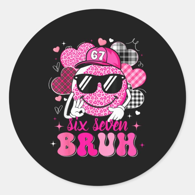 Six Seven Bruh 67 Meme Smile Face Valentines Boys  Classic Round Sticker (Front)