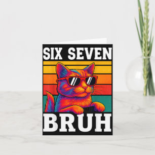 Six Seven Bruh Cat Retro Vintage Funny 67 Meme Men Card