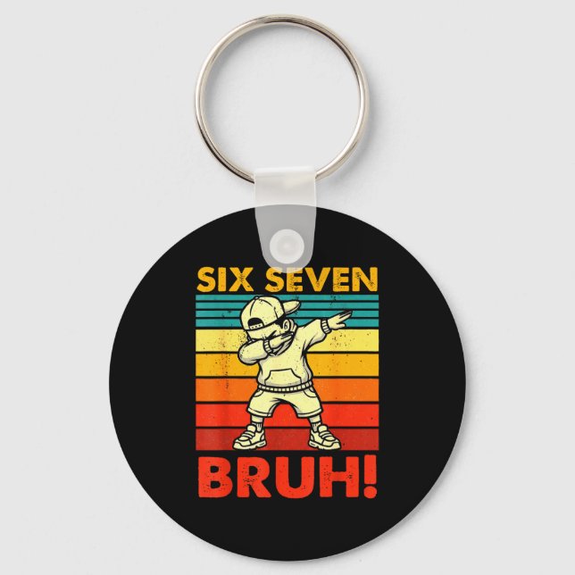Six Seven Bruh Dabbing Boy Funny 67 Meme Gen Alpha Keychain (Front)
