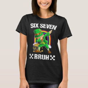 Six Seven Bruh Dabbing Leprechaun St Patricks Day T-Shirt