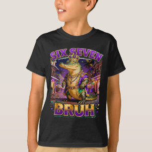 Six seven bruh mardi gras gator king new orleans T-Shirt