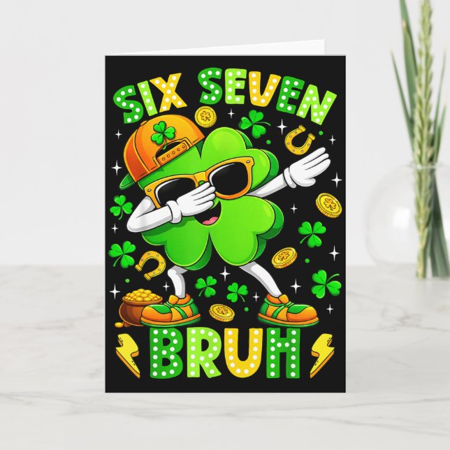 Six Seven Bruh Meme 67 Dabbing Shamrock St Patrick Card (Front)