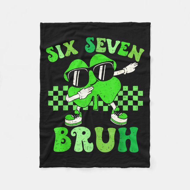 Six seven bruh meme 67 dabbing shamrock st patrick fleece blanket (Front)
