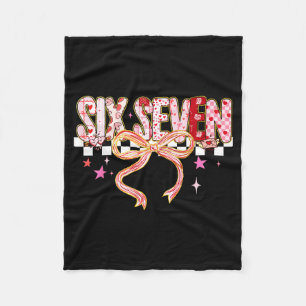 Six Seven Coquette Bow Women Girl Funny Valentines Fleece Blanket