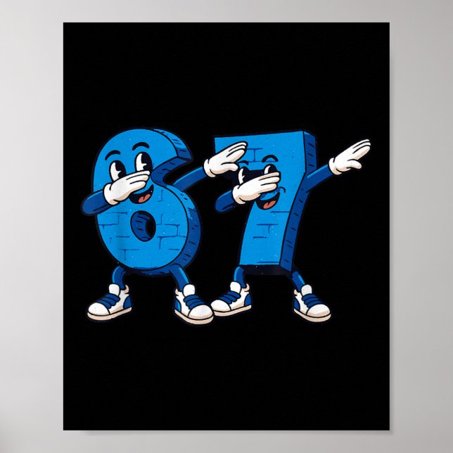Six Seven Dabbing Cool Meme 67 Funny Dab Number  Poster (Front)