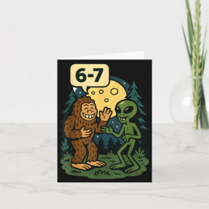Six Seven Funny Bigfoot And Alien 67 Viral Meme Sa Card