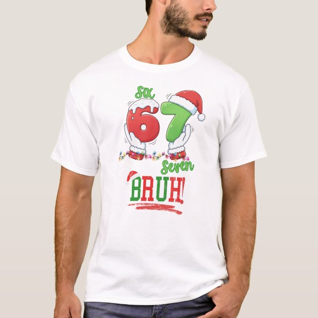 Six Seven Funny Christmas Teen Meme  T-Shirt (Front)