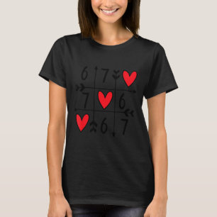 Six Seven Gamer 67 Valentines Day 6 7 Funny T-Shirt