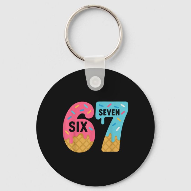 Six Seven Ice Cream Drip Cool Meme 67 Funny Drippi Keychain (Front)