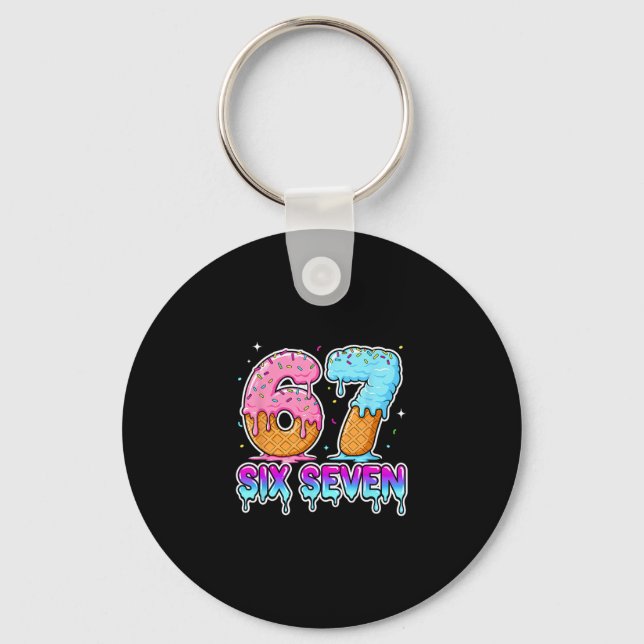 Six Seven Ice Cream Drip Cool Meme 67 Funny Gen Al Keychain (Front)