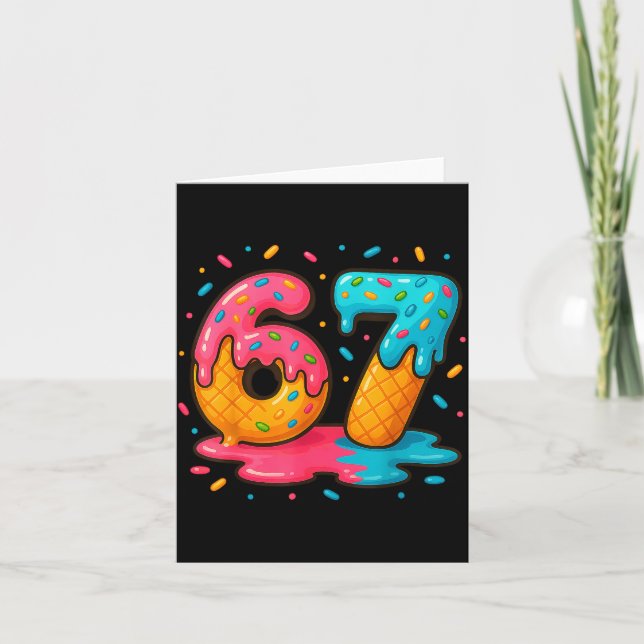 Six Seven Ice Cream Drip Cool Meme 67 Funny Number Card (Front)