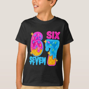 Six Seven Ice Cream Drip Meme 67 Funny Gen Alpha S T-Shirt