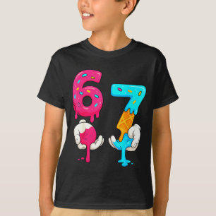 Six Seven Ice Cream Drip Meme 67 Funny Gen Alpha S T-Shirt