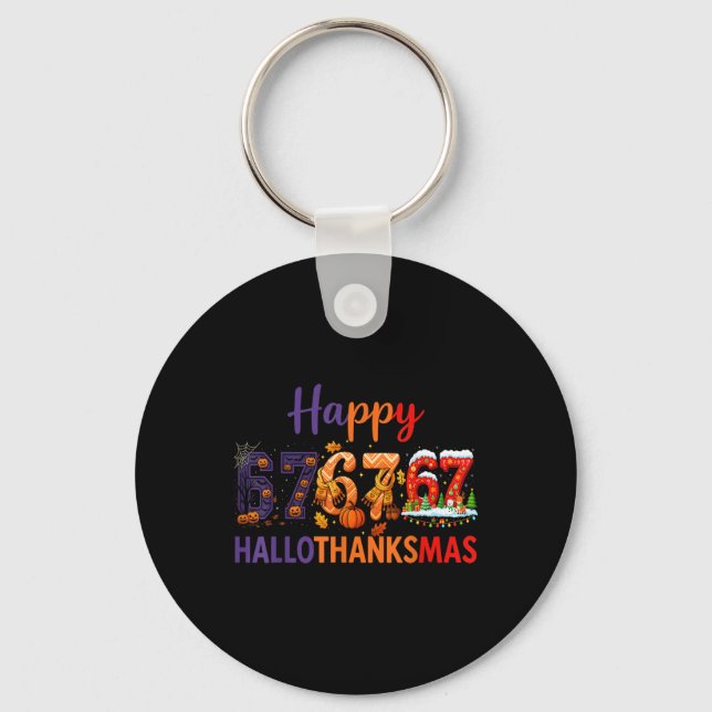 Six Seven Meme 67 Hallothanksmas Halloween Christm Keychain (Front)