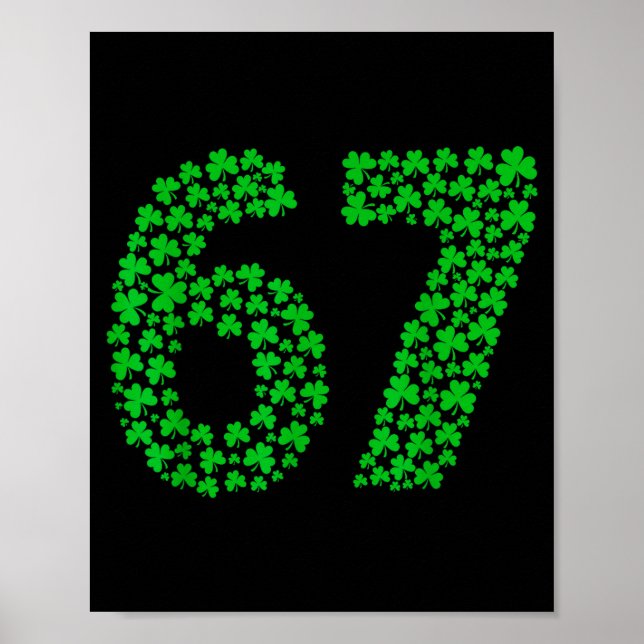 Six Seven Meme 67 St Patrick's Day Shamrocks Men W Poster (Front)