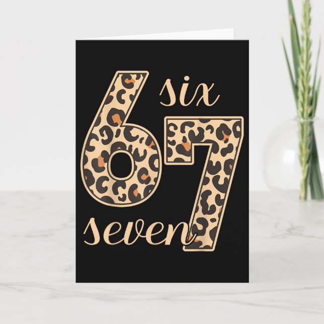 Six Seven Meme 6-7 Number Leopard Print Gen Z Gen  Card (Front)