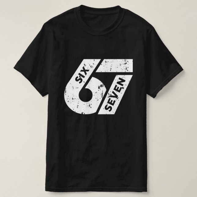  Six Seven Meme Funny 67 T-Shirt (Design Front)