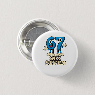 Six Seven Meme Gen Z Button
