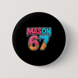 Six Seven Meme Mason 67 Ice Cream Drip Funny (on C Button
