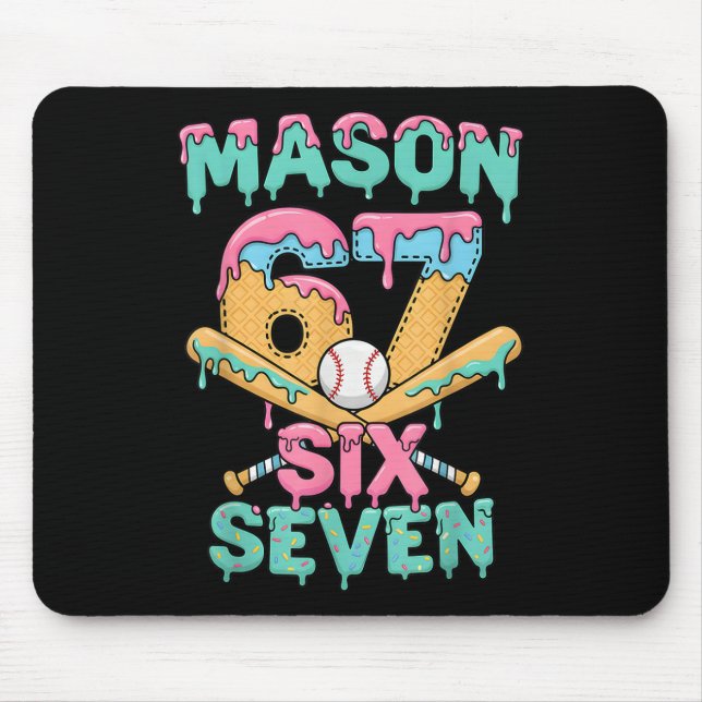 Six Seven Meme Mason Ice Cream Drip Funny Bysebyll Mouse Pad (Front)
