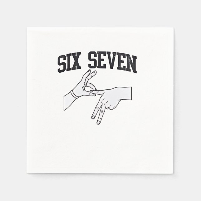 Six Seven Meme Viral 67 Mason Sign Language    Napkins (Front)